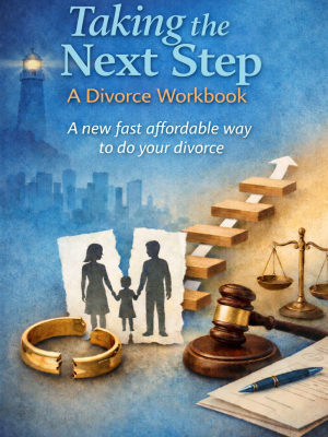 Taking The Next Step - A Divorce Workbook (eBook)